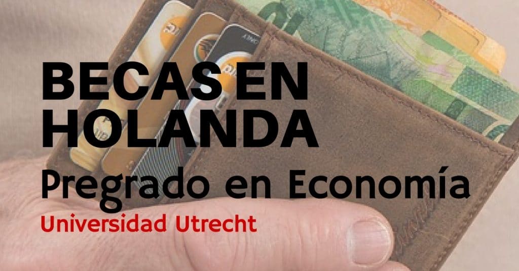 Becas en Holanda para cursar pregrado en finanzas