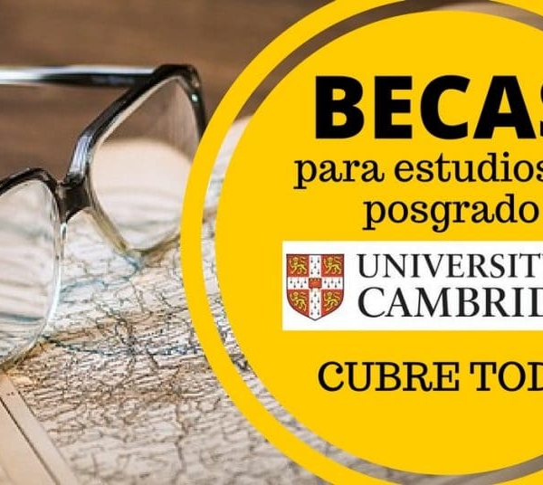 Becas completas para posgrado en la Universidad de Cambridge