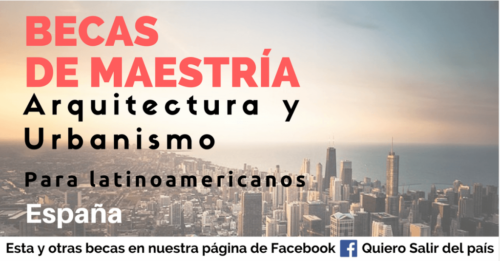Becas para arquitectas, arquitectos y urbanistas en España