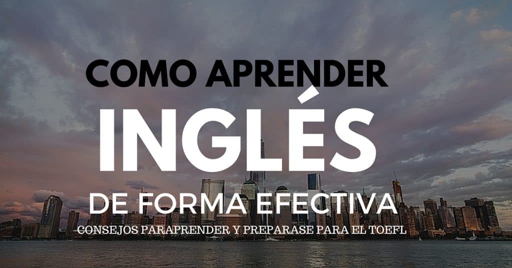 7 reglas de oro para educarse inglés de forma efectiva