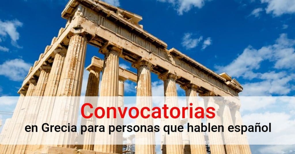 Convocatorias en Grecia para personas que hablen Castellano
