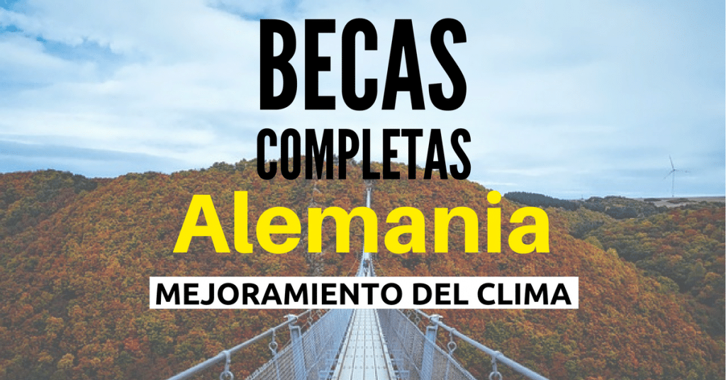 Becas completas  – protección y conservación del medio condición
