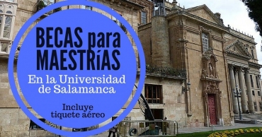 Becas para cursar industria en España – INCLUYE pasajes !  Universidad de Salamanca