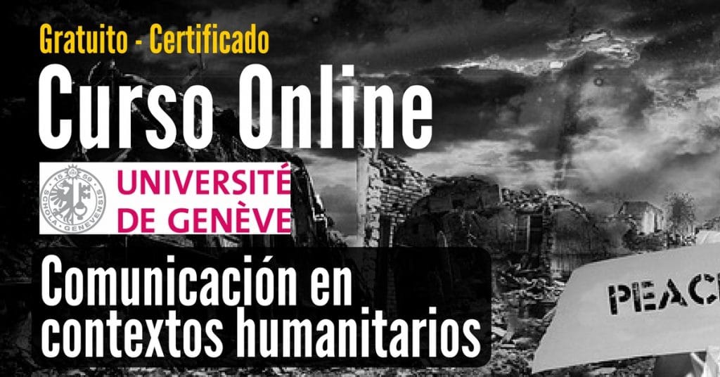 Curso online y gratis sobre comunicación para contextos humanitarios