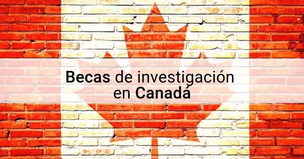Becas en Canadá para extranjeros en diferentes áreas (Provincia de Quebec)