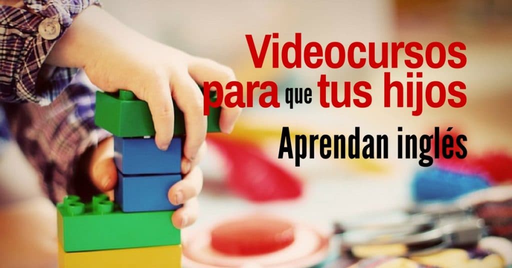 Canales de YouTube para que tus hijos aprendan inglés jugando