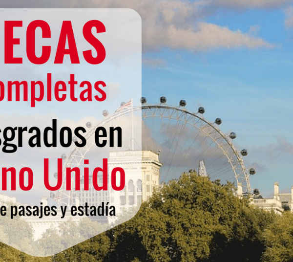 Becas completas para posgrado en Reino Unido