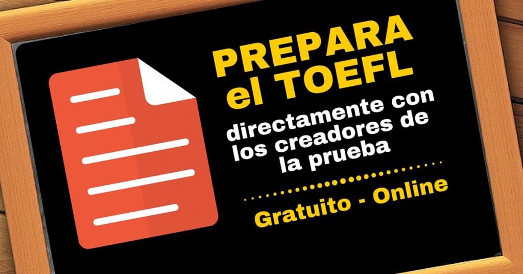 Prepara tu TOEFL directamente con los creadores de la prueba – tirado