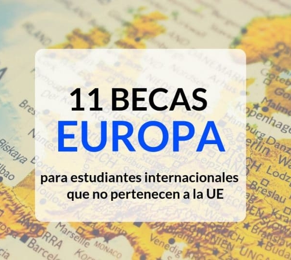 11 opciones de Becas para estudiar en Europa