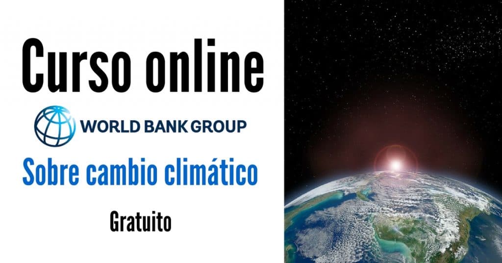 Curso online y sin cargo de Costado Mundial sobre el cambio climático