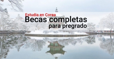 Becas Completas para Universitarios en Korea