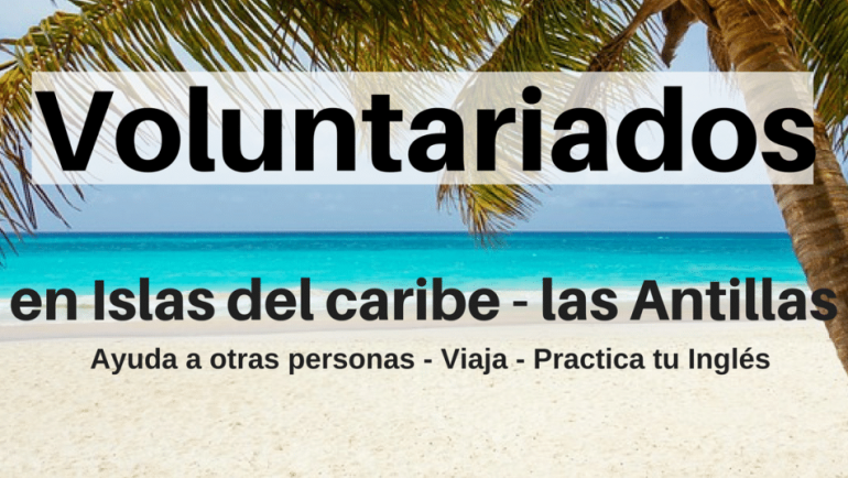 Convocatoria para voluntariados en Latinoamérica y el Caribe
