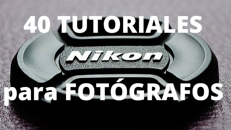 Nikon ofrece 40 tutoriales para fotógrafos de forma gratuita !