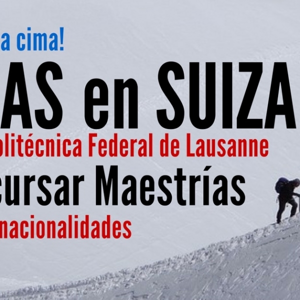 Becas para estudiar Maestrias en Suiza – Lausanne