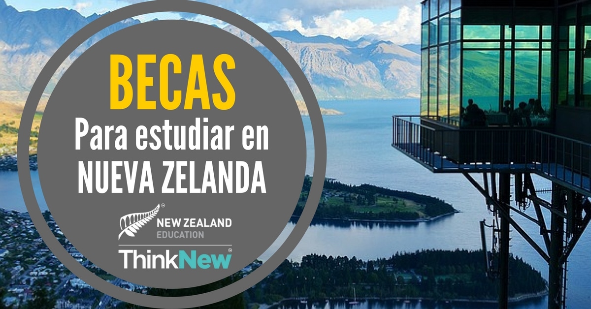 Becas para estudiar en 7 universidades en Nueva Zelanda