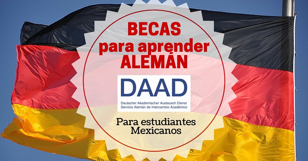 Becas para viajar y aprender alemán. Para estudiantes mexicanos de América Latina