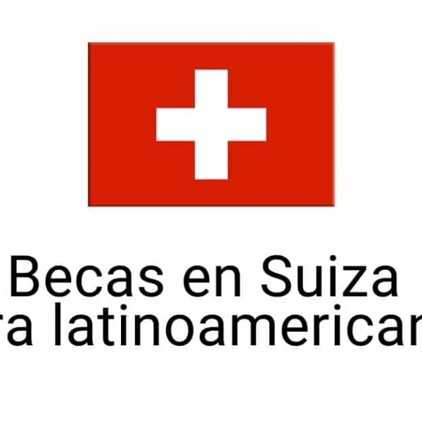 Becas del gobierno de Suiza para Latinoamericanos