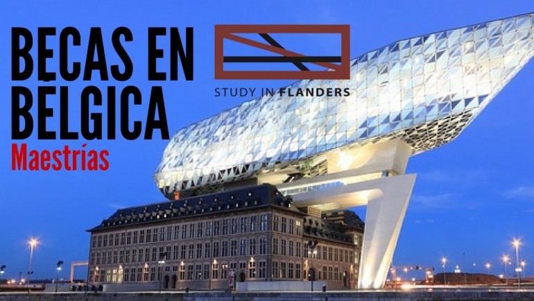 Estudia en Europa – Becas en Bélgica para maestrías
