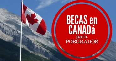 Becas para cursar postgrados en Canadá en Inglés