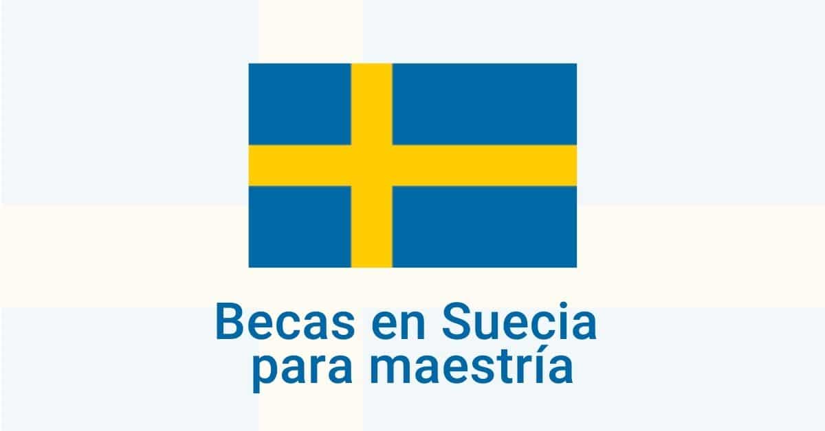 Becas en Suecia para maestrías